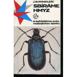 Sbíráme hmyz a zakládáme entomologickou sbírku