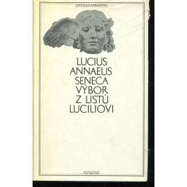 Výbor z listů Luciliovi (Antická knihovna, sv. 4)