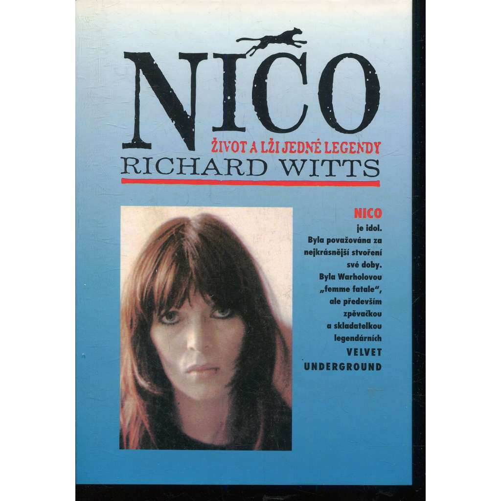 Nico: Život a lži jedné legendy