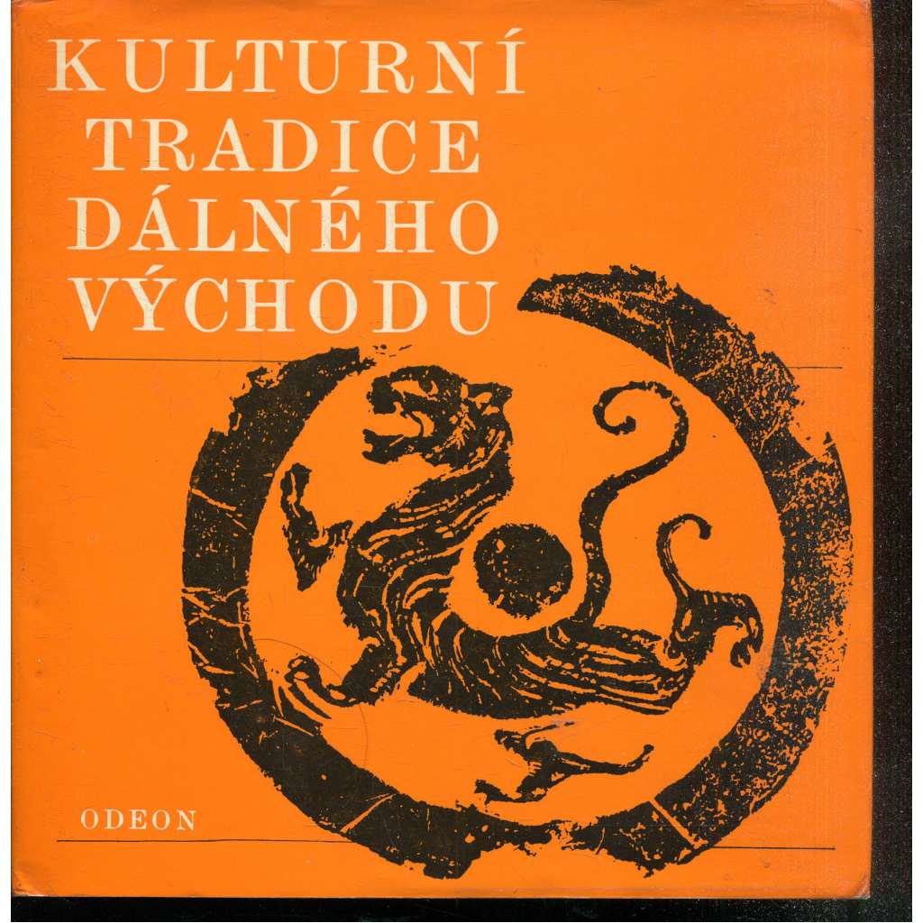 Kulturní tradice Dálného východu (Korea, Japonsko, Čína, Dálný Východ)