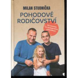 Pohodové rodičovství (Milan Studnička)