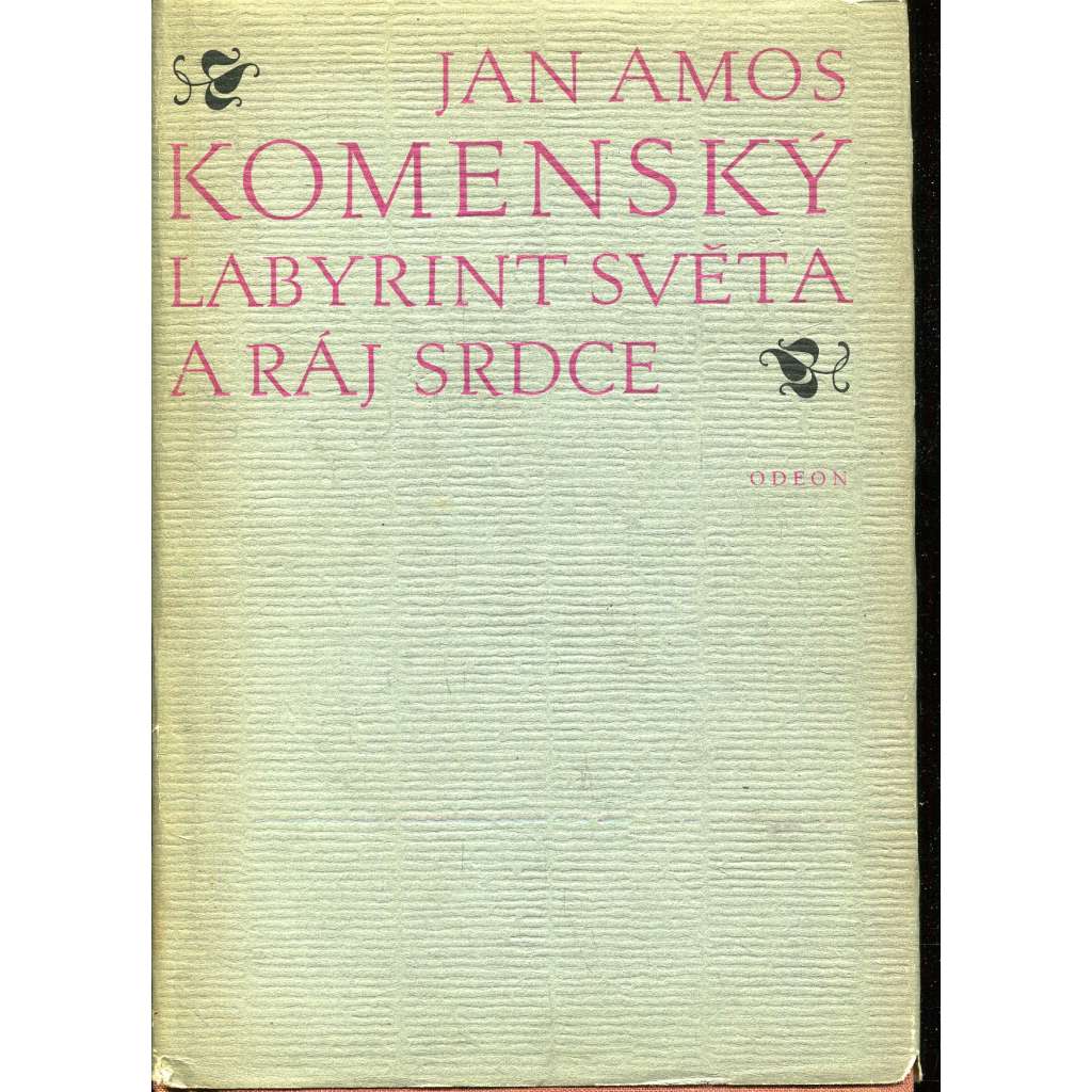 Labyrint světa a ráj srdce