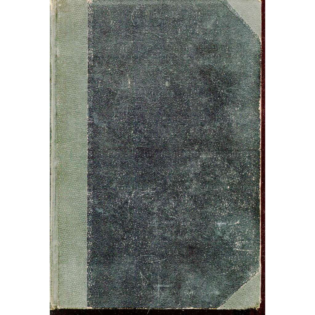 Kronyka českomoravská. Dějiny našeho národa pro náš lid (Kronika českomoravská, 1890)