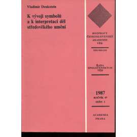 K vývoji symbolů a k interpretaci děl středověkého umění  (malířství, ikonografie, mj. Vývoj nejvyšších symbolů ve středověkém umění; Doznění starověké symboliky; Aureola, Mandorla, Nejvyšší insignie v rukou dítěte)