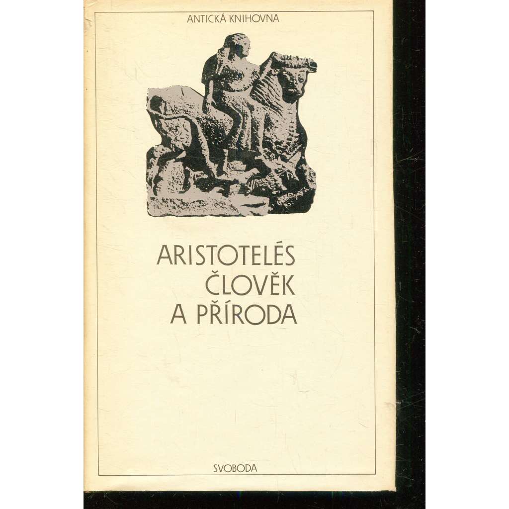 Člověk a příroda (Antická knihovna, sv. 52)