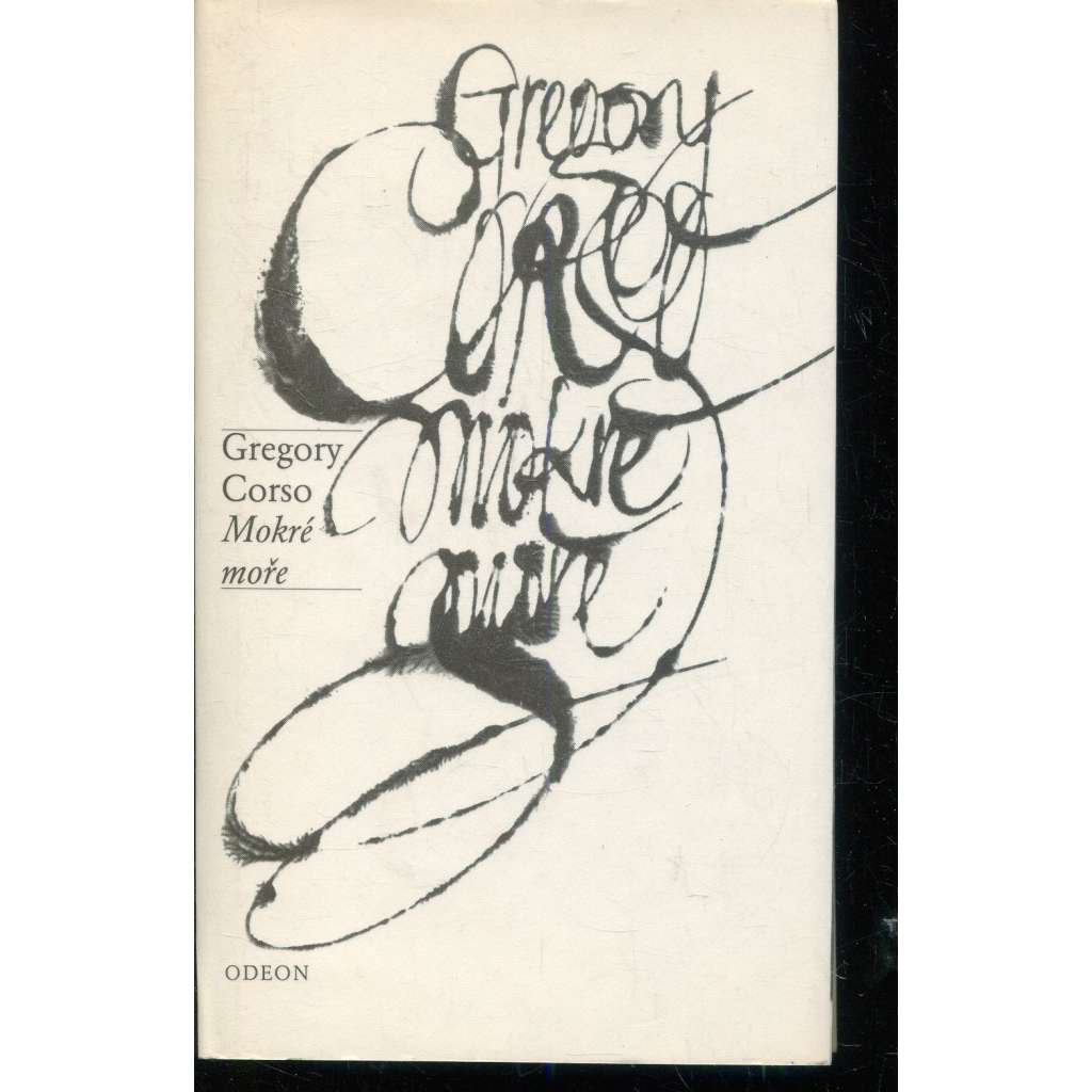 Mokré moře - Gregory Corso [Plamen - edice současné zahraniční poezie]