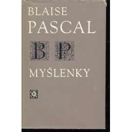 Myšlenky (Blaise Pascal; Živá díla minulosti)