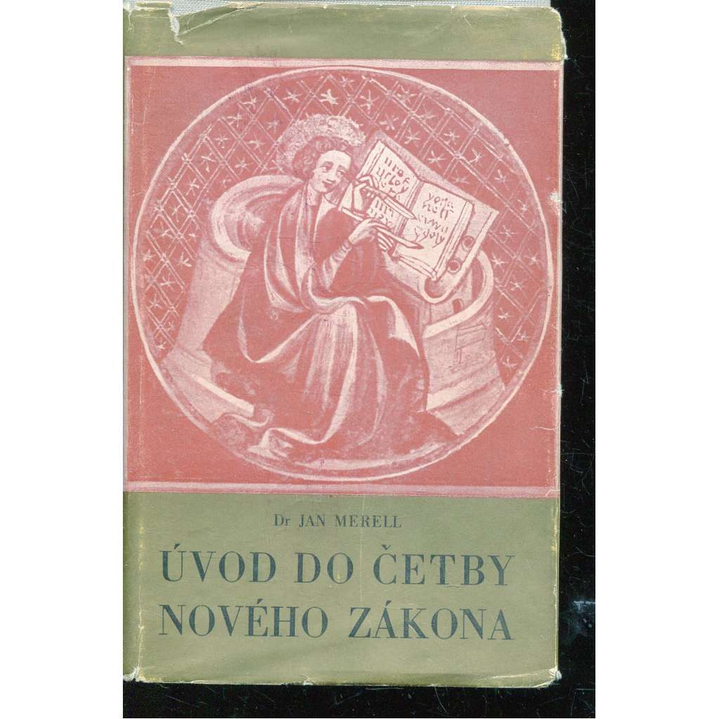 Úvod do četby Nového zákona Úvod do četby Nového zákona