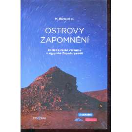 Ostrovy zapomnění: El-Héz a české výzkumy v egyptské Západní poušti [Egypt, egyptologie]