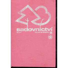 Sadovnictví 2. Okrasné dřeviny