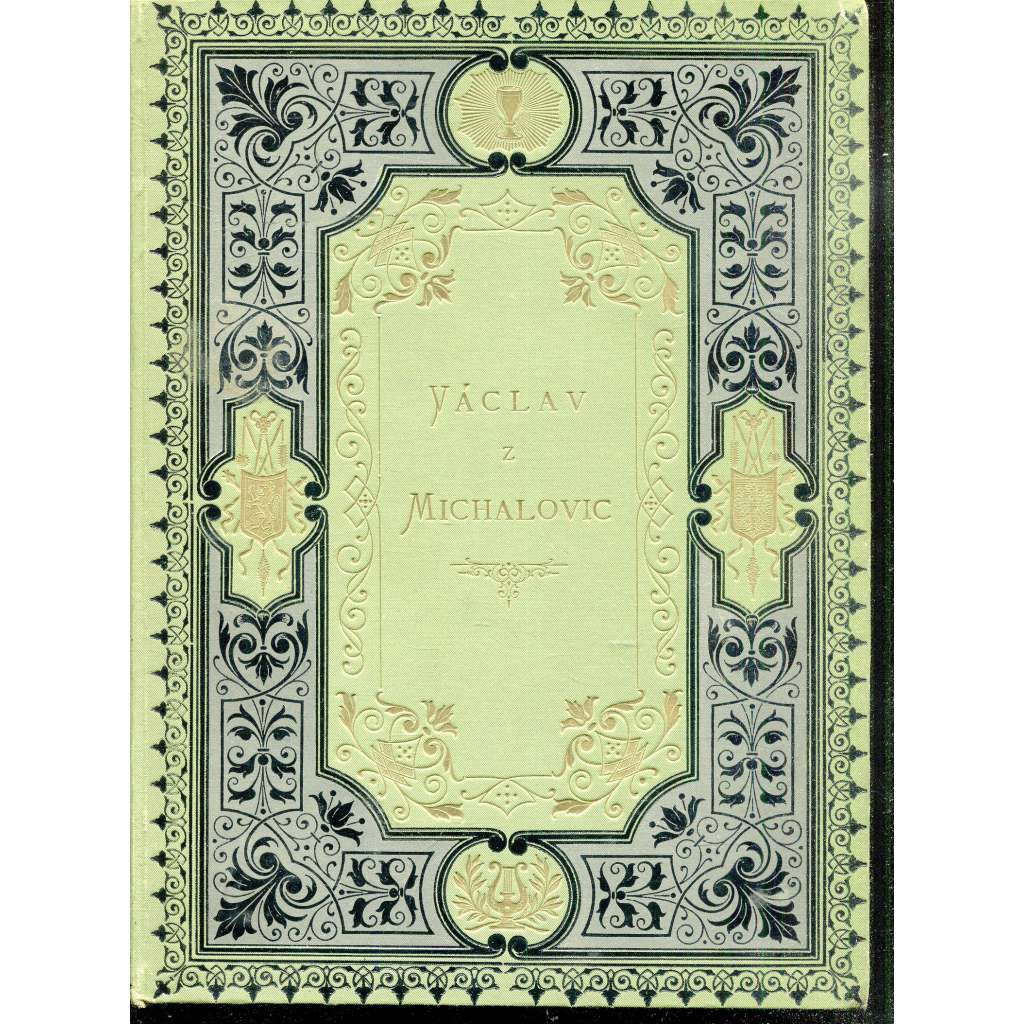 Václav z Michalovic (ilustrace Adolf Liebscher) - vazba