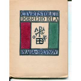 Úvodem do nového čtvrtstoletí Dobrého díla (Ze starých papírů)