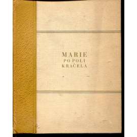 Marie po poli kráčela (podpis Oto F. Babler ) - poezie