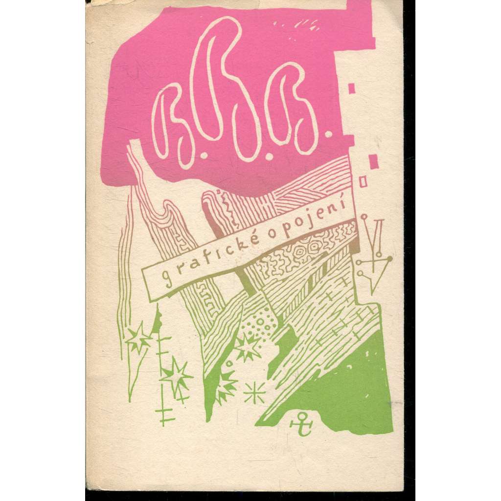 Grafické opojení (bibliofilie, ilustrace Jan Konůpek; typo: M. Kaláb)