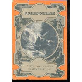 Cesta kolem světa za 80 dní (Podivuhodné cesty, svazek 15.) Cesta kolem světa za 80 dní (Podivuhodné cesty, svazek 15.)