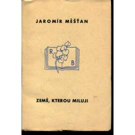 Země, kterou miluji: Láska, stesk a okouzlení Země, kterou miluji: Láska, stesk a okouzlení
