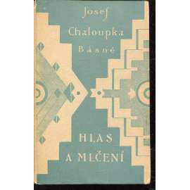 Hlas a mlčení (básně; obálka Eduard Milén)