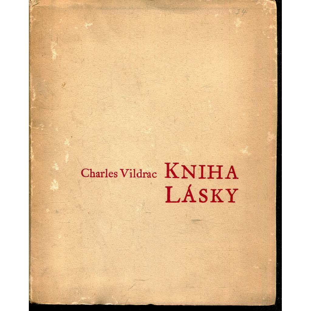 Kniha lásky (1x lept Josef Istler, podpis Vladimír Holan) - poezie