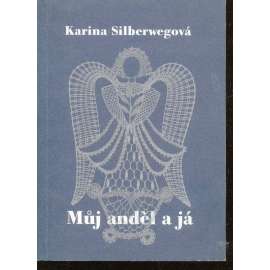 Můj anděl a já