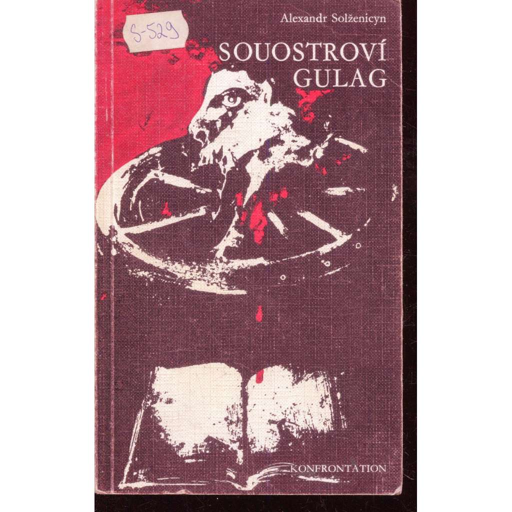 Souostroví Gulag I.-II. (exil, Konfrontace)