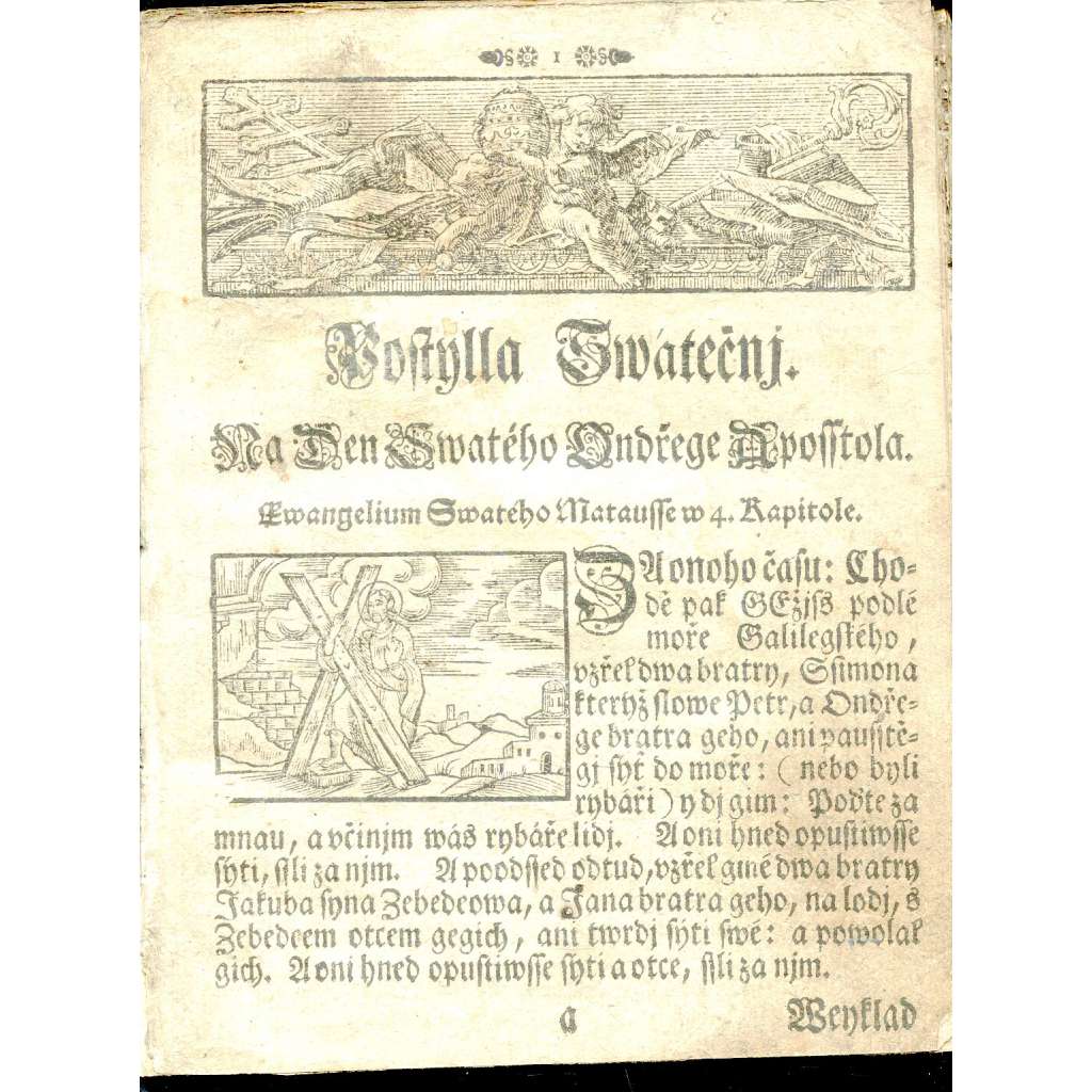 Postila katolická na dvě částky rozdělená, nedělní a sváteční NEKOMPLETNÍ konvolut