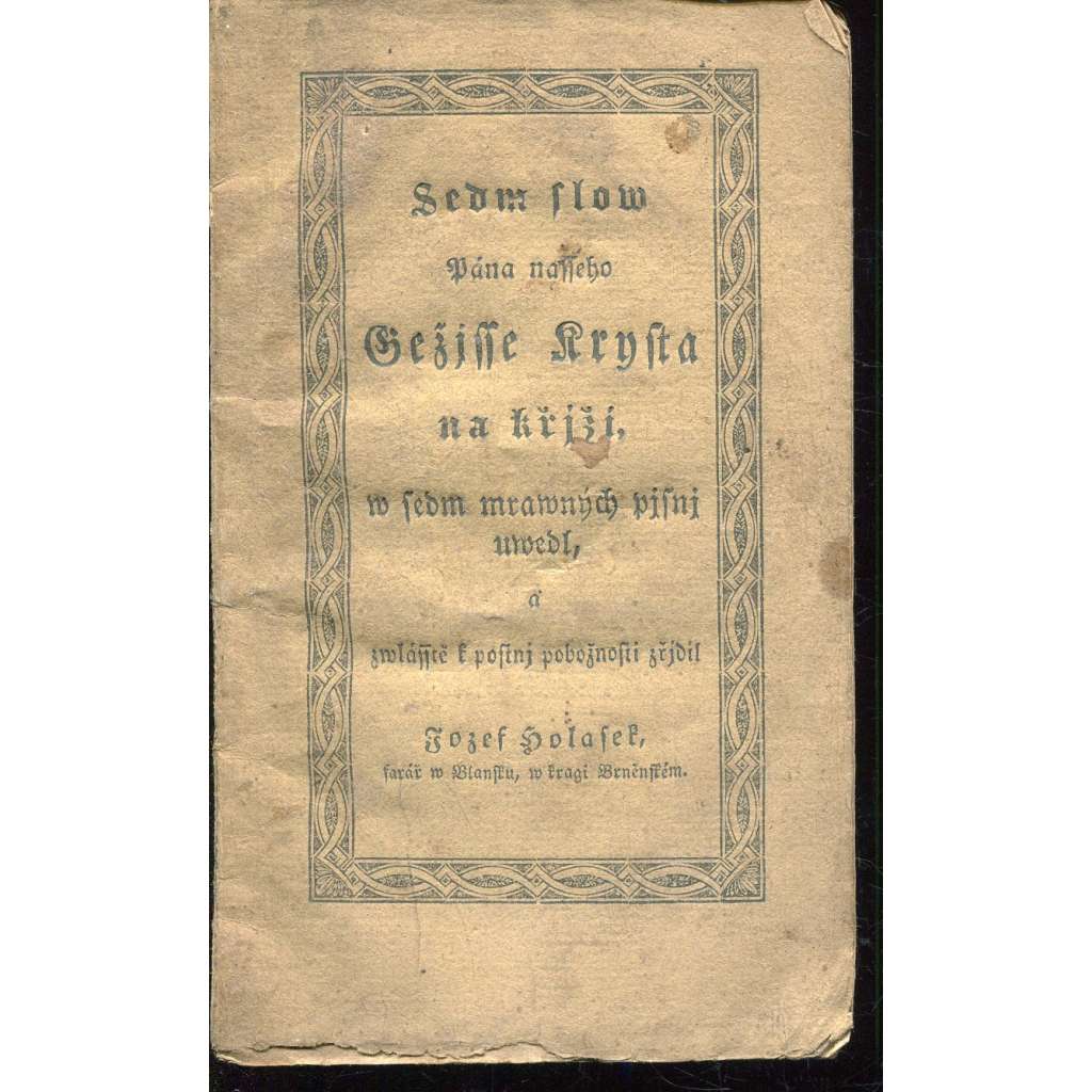 Sedm slov Pána našeho Ježíše Krista na kříži (1828)