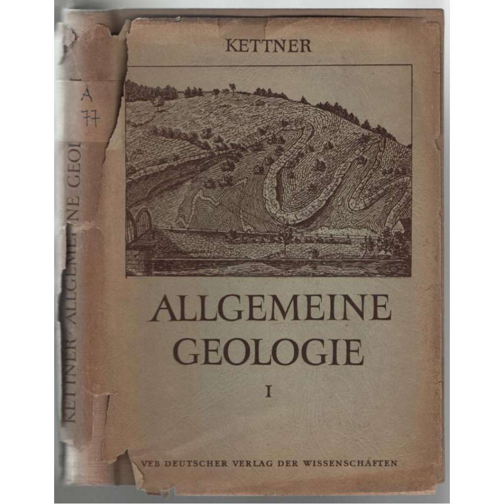 Allgemeine Geologie. I. Der Bau der Erdkruste [všeobecná geologie, I. díl - zemská kůra - Poznatky o tvaru, povrchu a ploše Země]