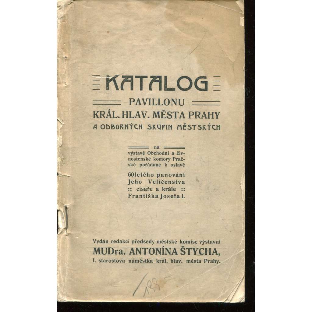 Katalog pavilonu král. hlav. města Prahy a odborných skupin městských (Praha, Obchodní a živnostenská komora Pražská)