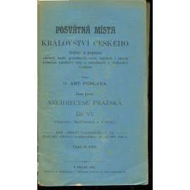 Posvátná místa království Českého - Arcidiecese Pražská Díl VI. Vikariáty: Sedlčanský a Votický (Sedlčany, Votice)