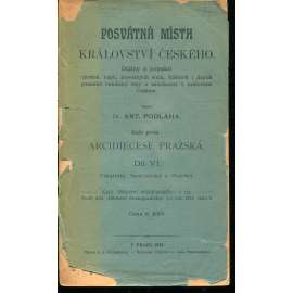 Posvátná místa království Českého - Arcidiecese Pražská Díl VI. Vikariáty: Sedlčanský a Votický (Sedlčany, Votice) Posvátná místa království Českého - Arcidiecese Pražská Díl VI. Vikariáty: Sedlčanský a Votický (Sedlčany, Votice)