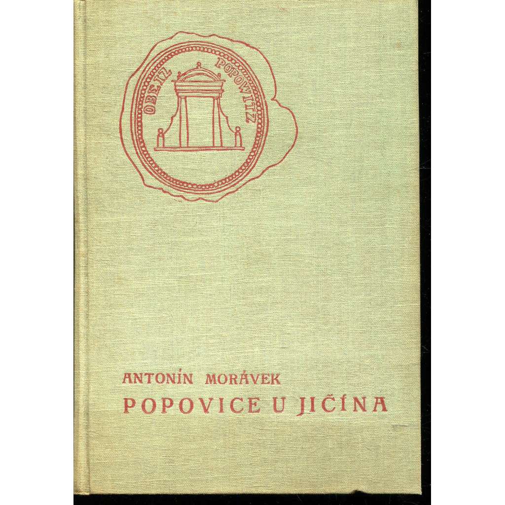 Popovice u Jičína (podpis Antonín Morávek)