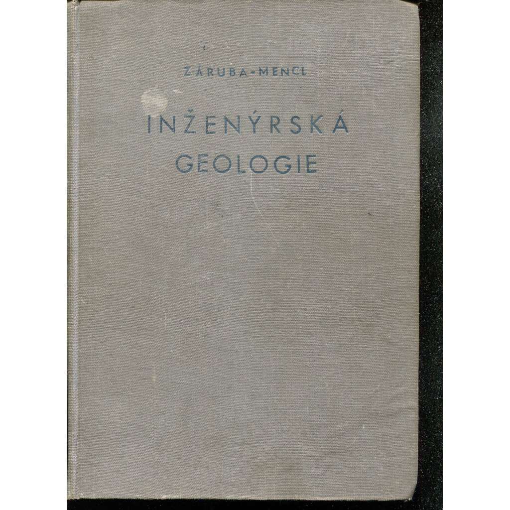 Inženýrská geologie Inženýrská geologie