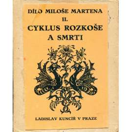 Cyklus rozkoše a smrti