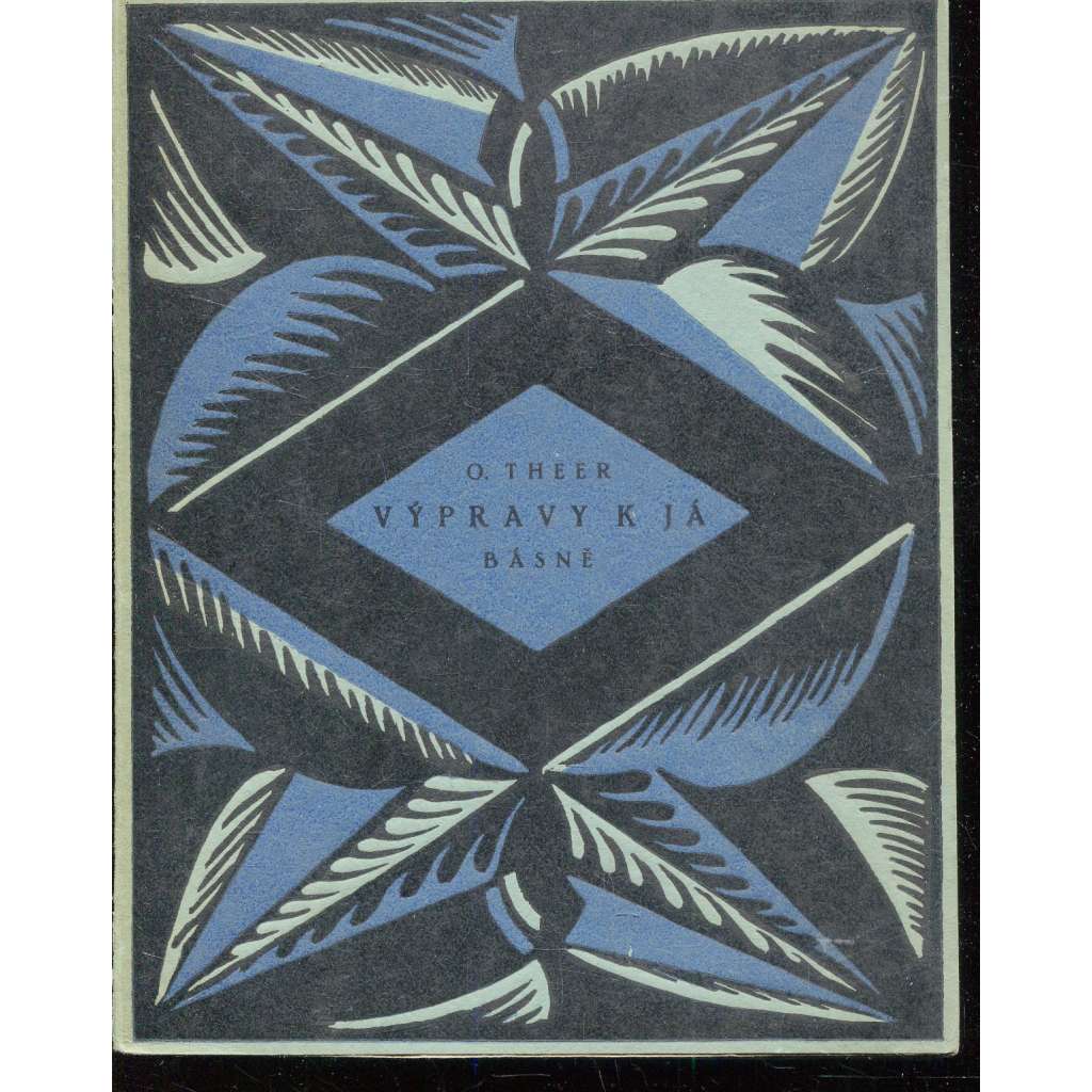 Výpravy k já (Otakar Theer) - poezie