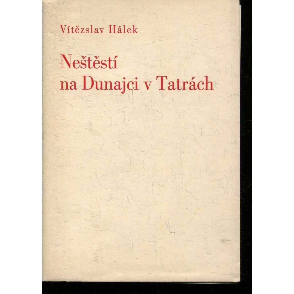 Neštěstí na Dunajci v Tatrách