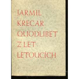 Quodlibet z let letoucích