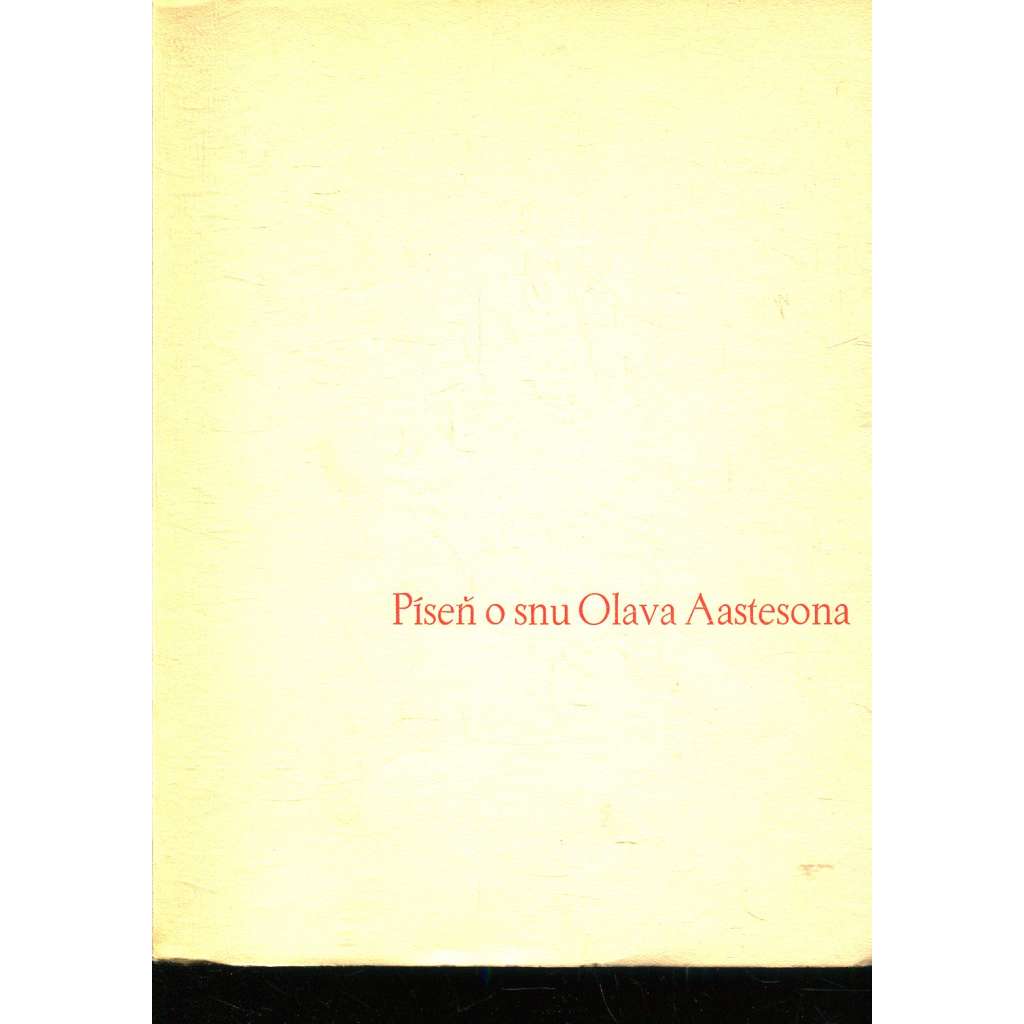 Píseň o snu Olava Aastesoma (podpis Otto F. Babler)