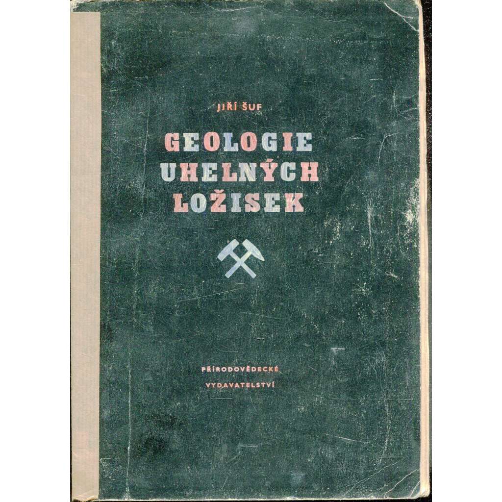 Geologie uhelných ložisek [uhlí, těžba, hornictví]