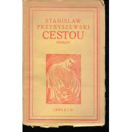 Cestou (Stanisław Przybyszewski)