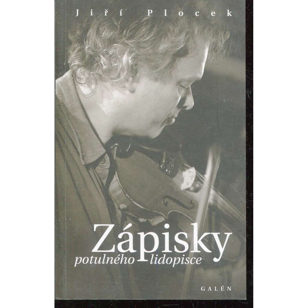 Zápisky potulného lidopisce (Jiří Plocek)