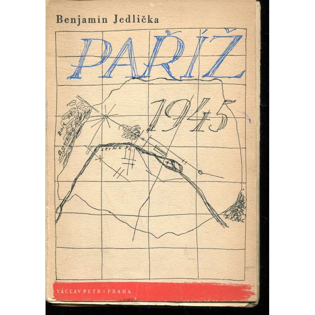 Paříž 1945 (kresby a obálka Josef Šíma)