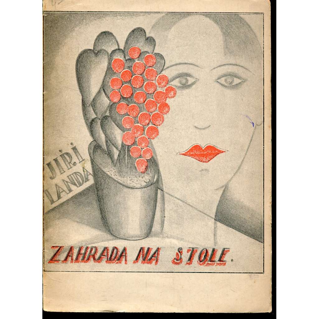Zahrada na stole (poezie, obálka František Zelinka)