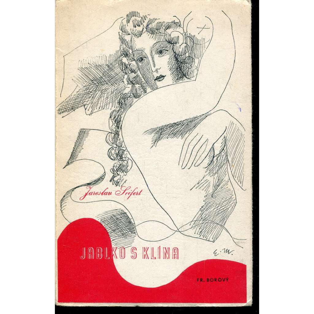 Jablko s klína (edice: České básně, sv. 50) [poezie; ilustrace a obálka Eduard Milén] - podpis Jaroslav Seifert
