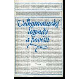 Veľkomoravské legendy a povesti (Velká Morava) - text slovensky