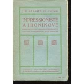 Impressionisté a ironikové (ed. Symposion) Impressionisté a ironikové (ed. Symposion)