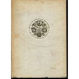 Ethnographica VII - VIII, část II. (Národopisný sborník)