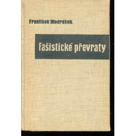 Fašistické převraty (podpis František Modráček)