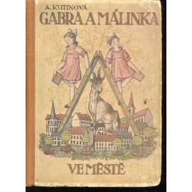 Gabra a Málinka ve městě
