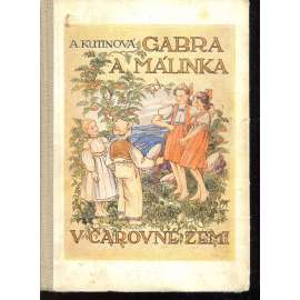 Gabra a Málinka v čarovné zemi