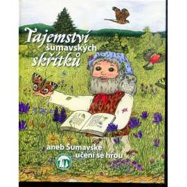 Tajemství šumavských skřítků (Šumava)